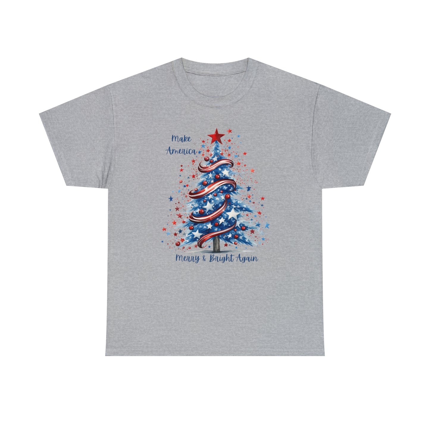 Patriotic Tree Make America Merry & Bright Again Unisex Heavy Cotton Tee