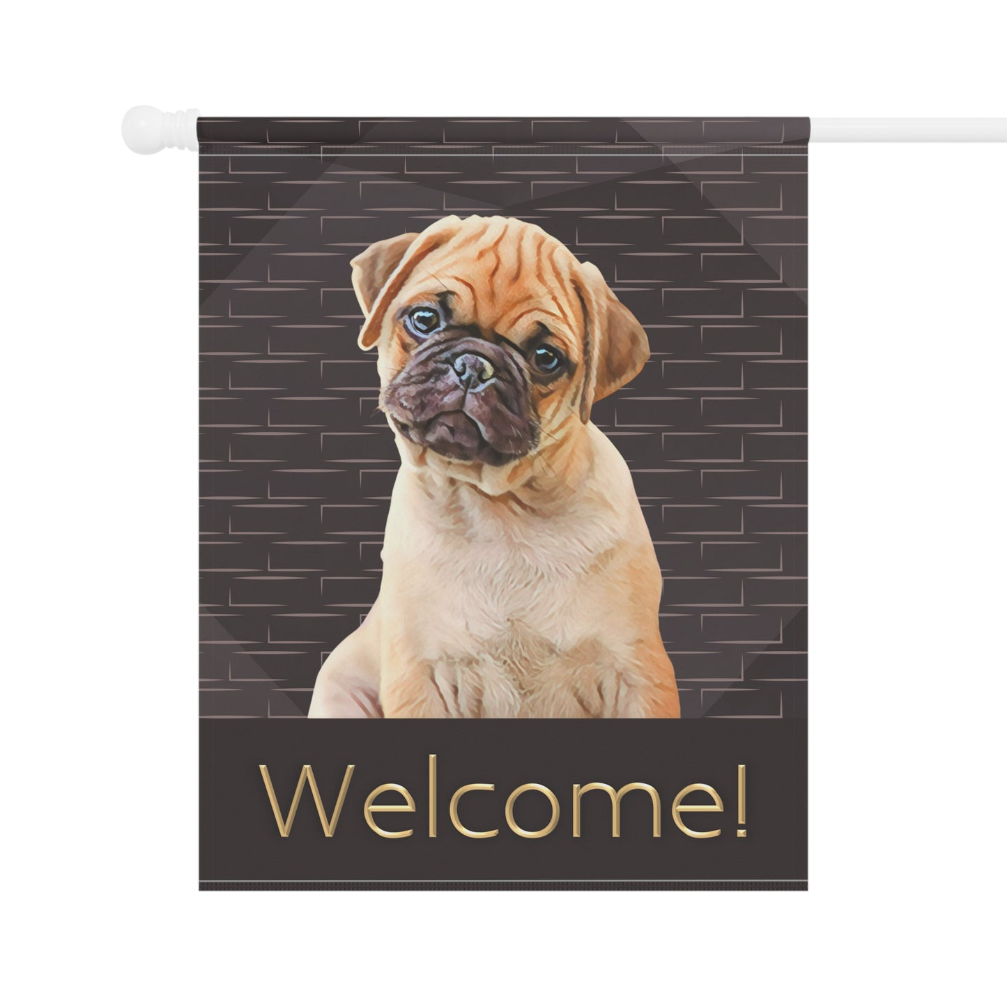 Pug Welcome on Brown 2-Sided Garden & House Flag/Banner