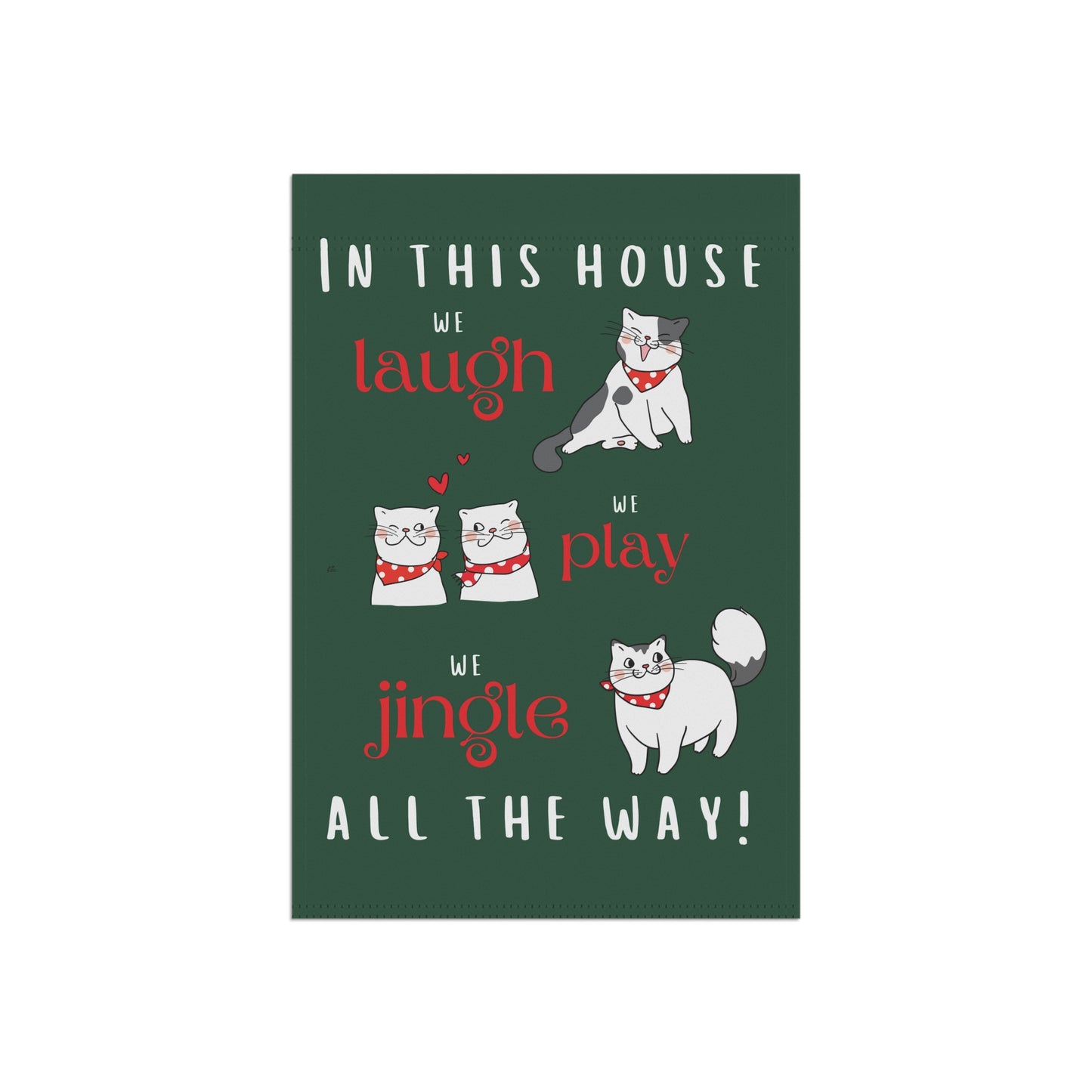 Laugh Play Jingle All the Way Cats on Green Christmas 2-Sided Garden & House Flag/Banner