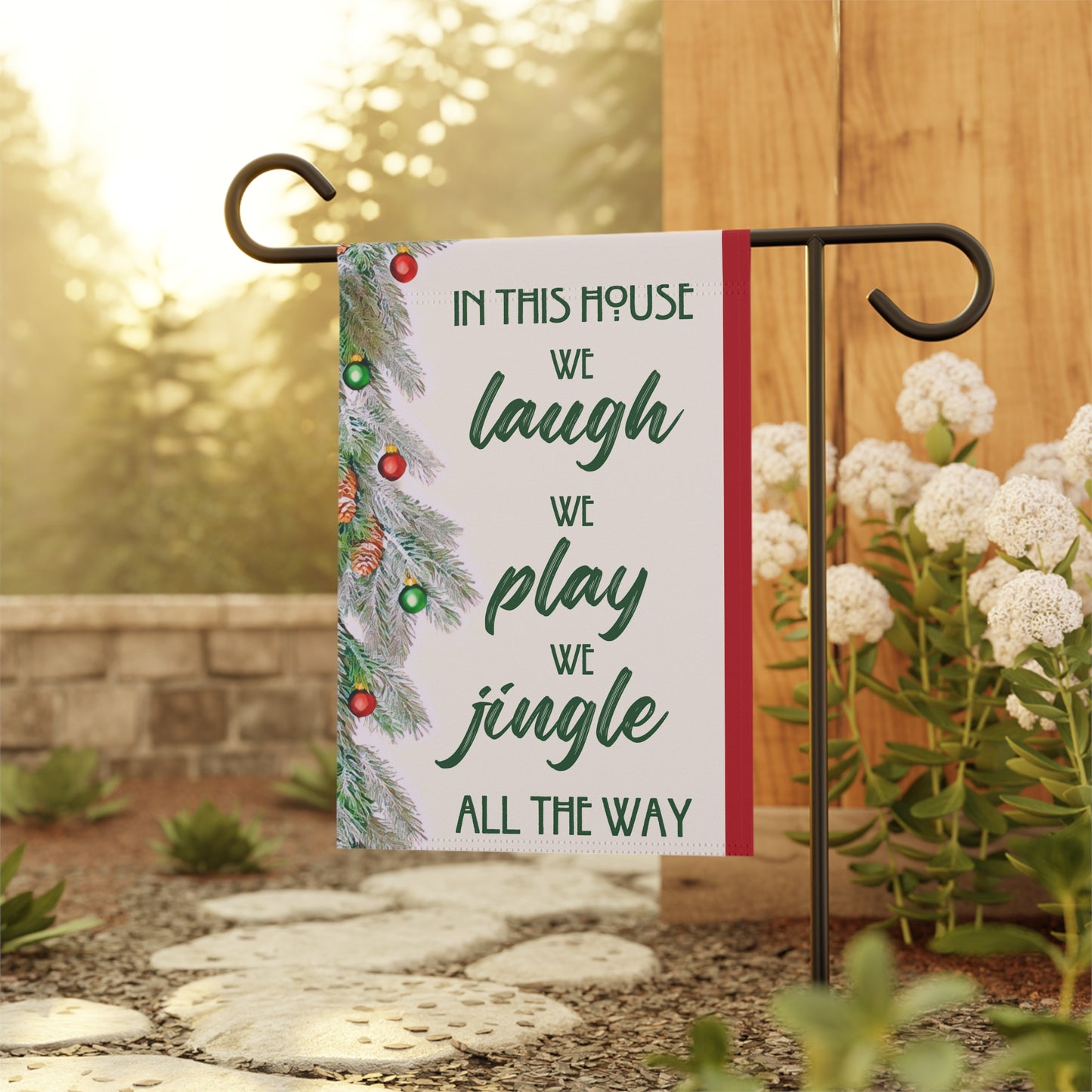 In this House We Laugh We Play We Jingle All the Way 2-Sided Garden Banner