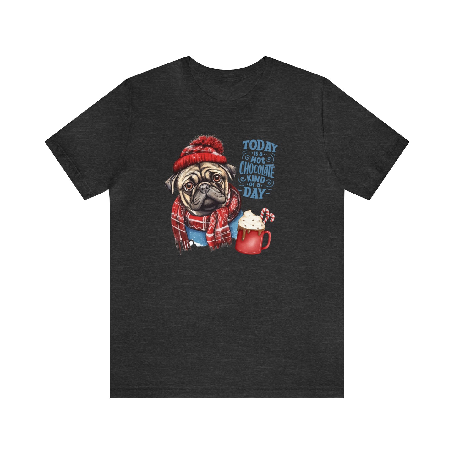 Hot Chocolate Pug Unisex Jersey Short Sleeve Tee