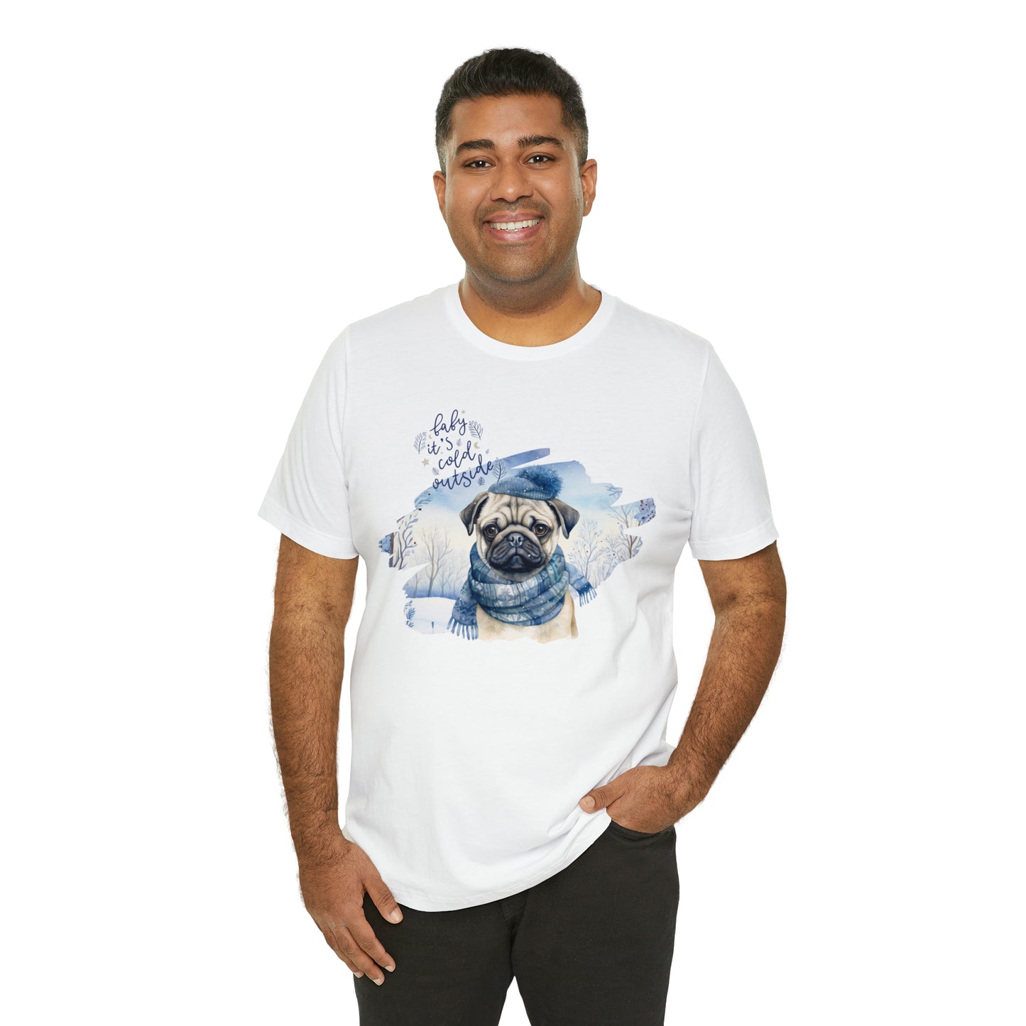 Pug It's Cold Outside Unisex Jersey Short Sleeve Tee