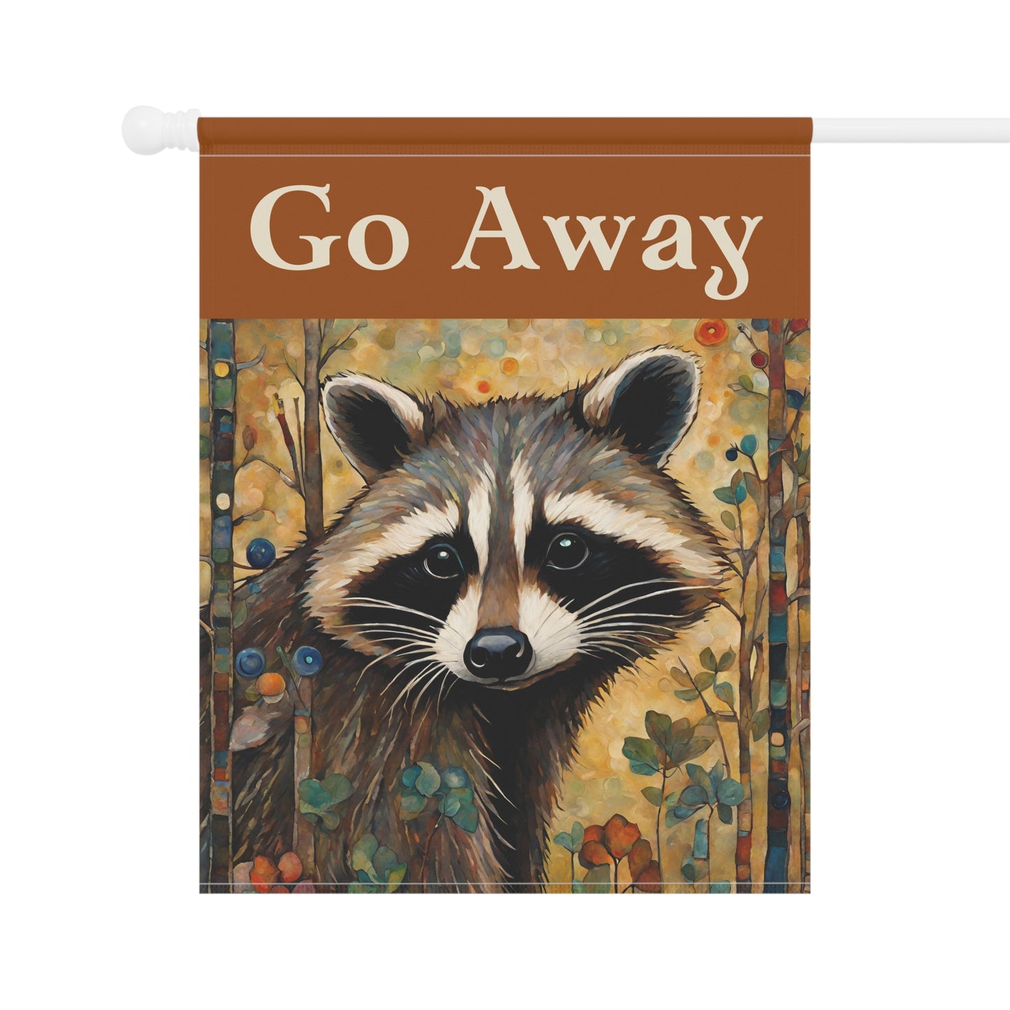 Go Away Raccoon 2-Sided Garden & House Flag/Banner