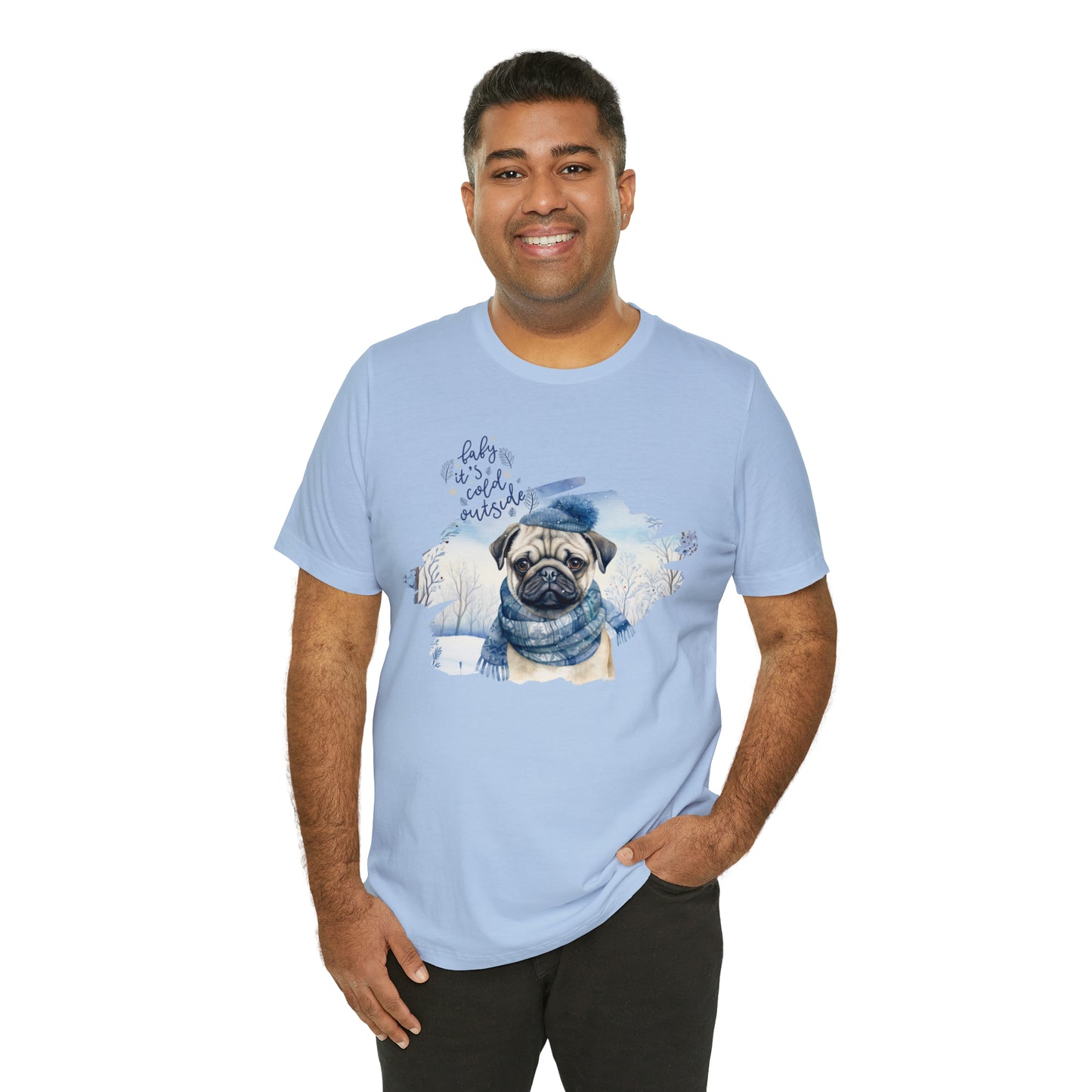 Pug It's Cold Outside Unisex Jersey Short Sleeve Tee