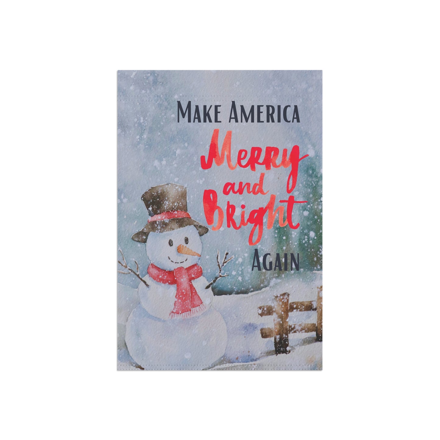 Make America Merry & Bright Again Snowman 2-Sided Garden Banner