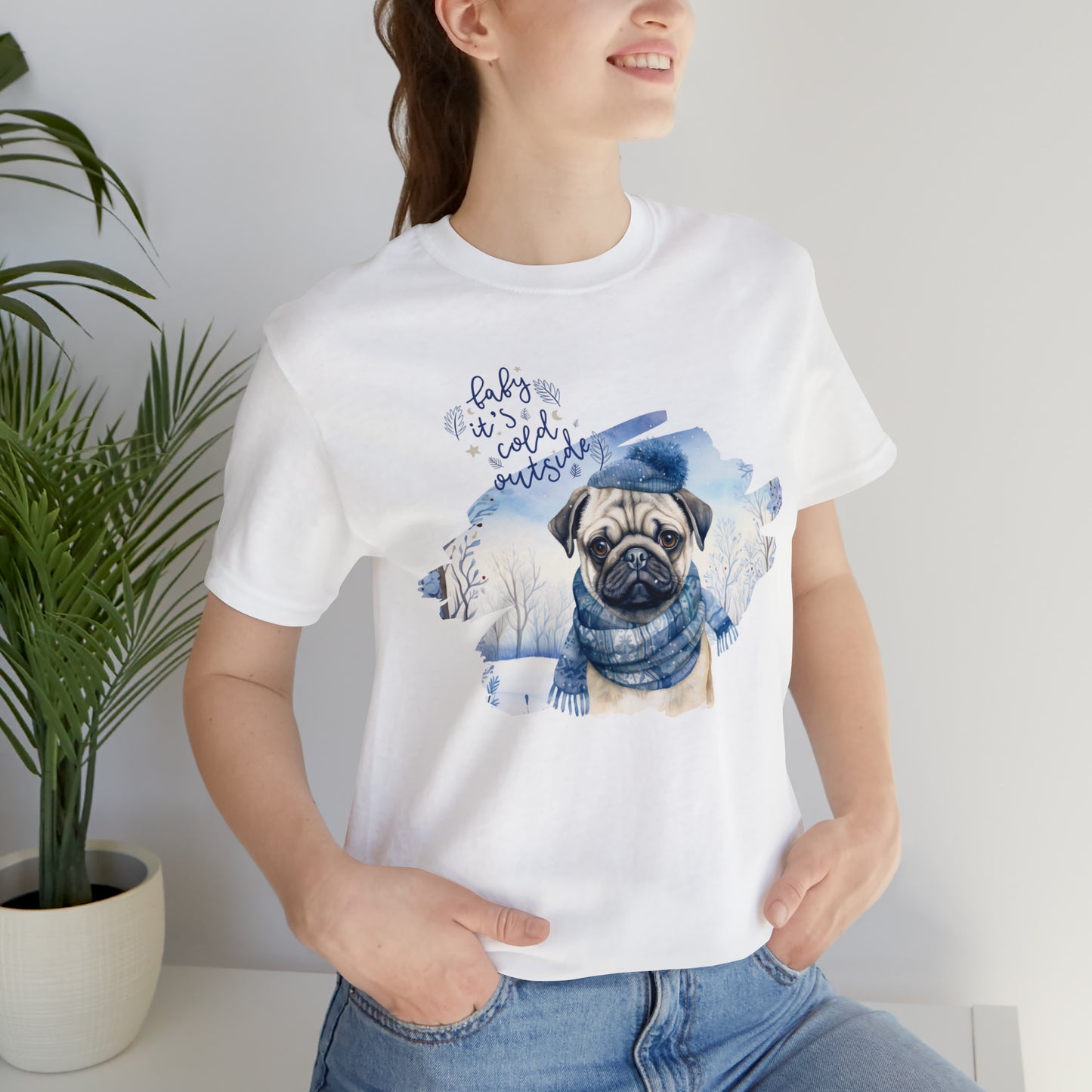 Pug It's Cold Outside Unisex Jersey Short Sleeve Tee