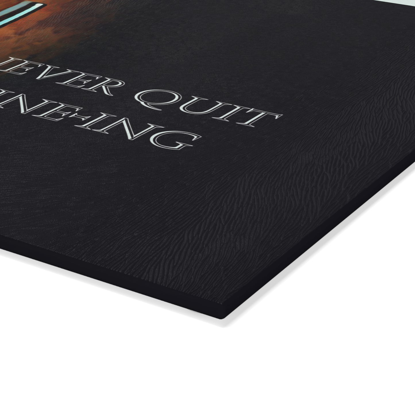 Never Quit Wine-ing Tempered Glass Cutting Board