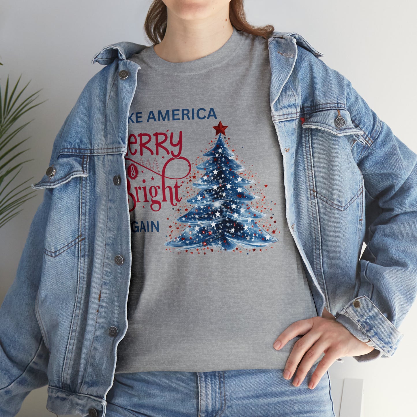 Make America Merry & Bright Again 1 Unisex Heavy Cotton Tee