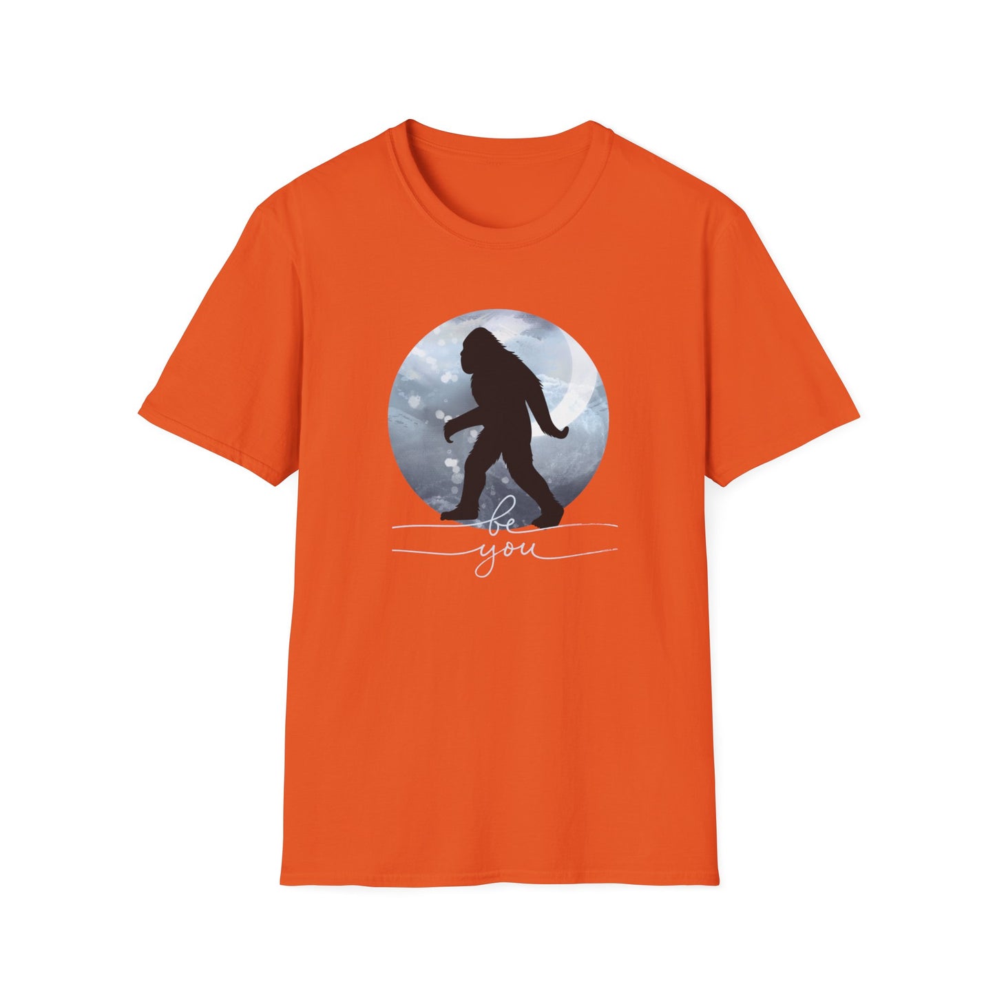 Be You Big Foot Sasquatch Yeti Unisex Softstyle T-Shirt