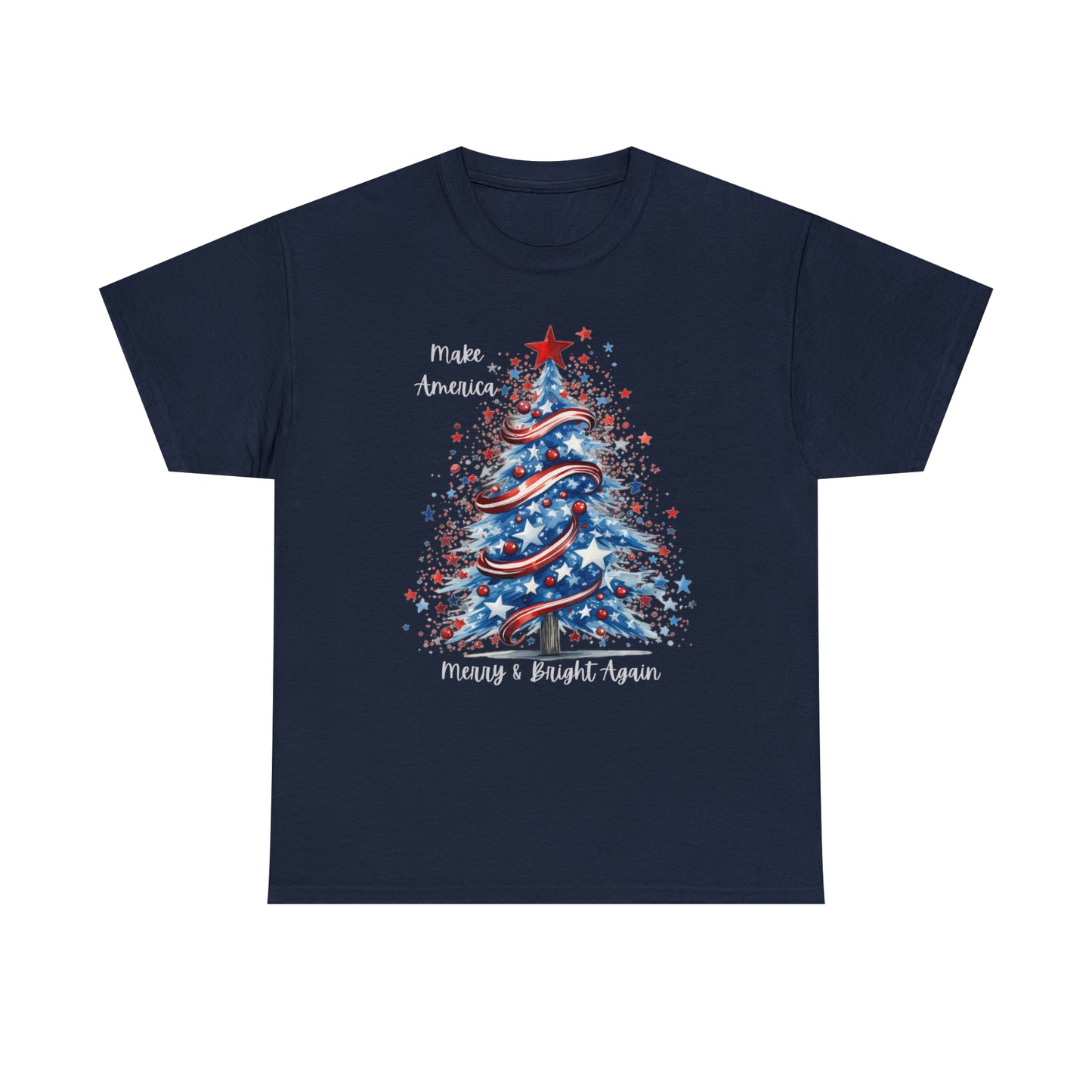 Patriotic Tree Make America Merry & Bright Again Unisex Heavy Cotton Tee