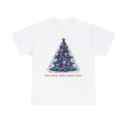 Make America Merry & Bright Again 2 Unisex Heavy Cotton Tee