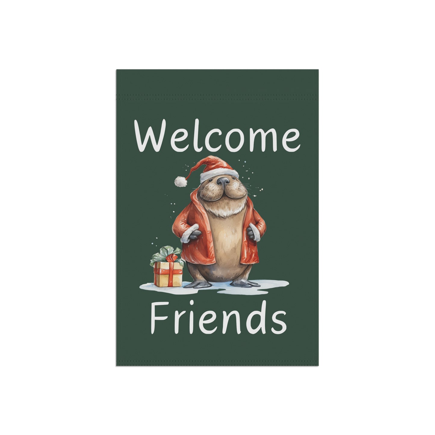 Walrus Santa Welcome Friends 2-Sided Garden & House Flag/Banner