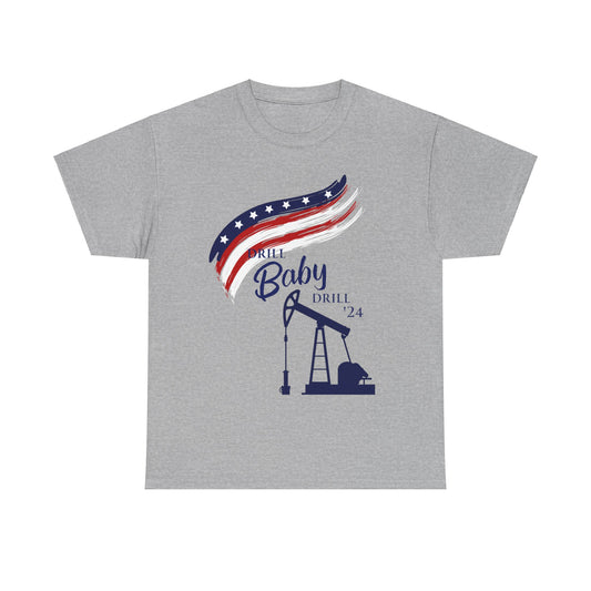 Drill Baby Drill '24 Unisex Heavy Cotton Tee