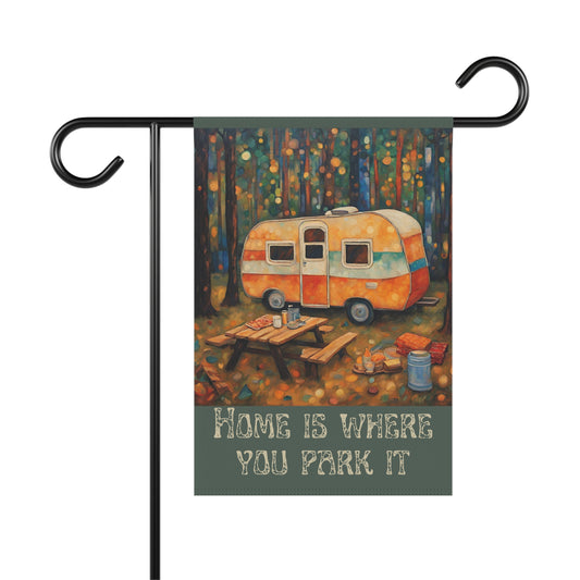 Home is Where You Park It Camping 2-Sided Garden & House Flag/Banner