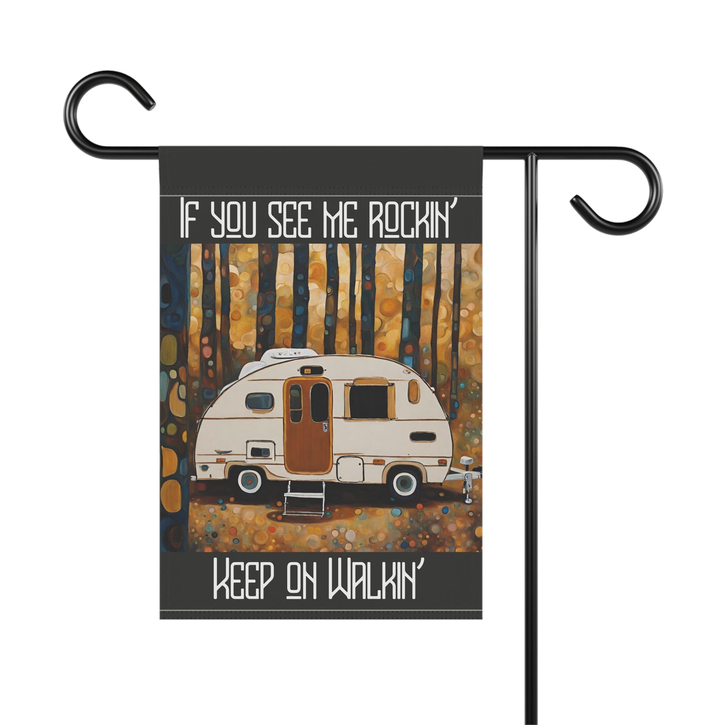 If You See Me Rockin' Camper Humor 2-Sided Garden & House Flag/Banner