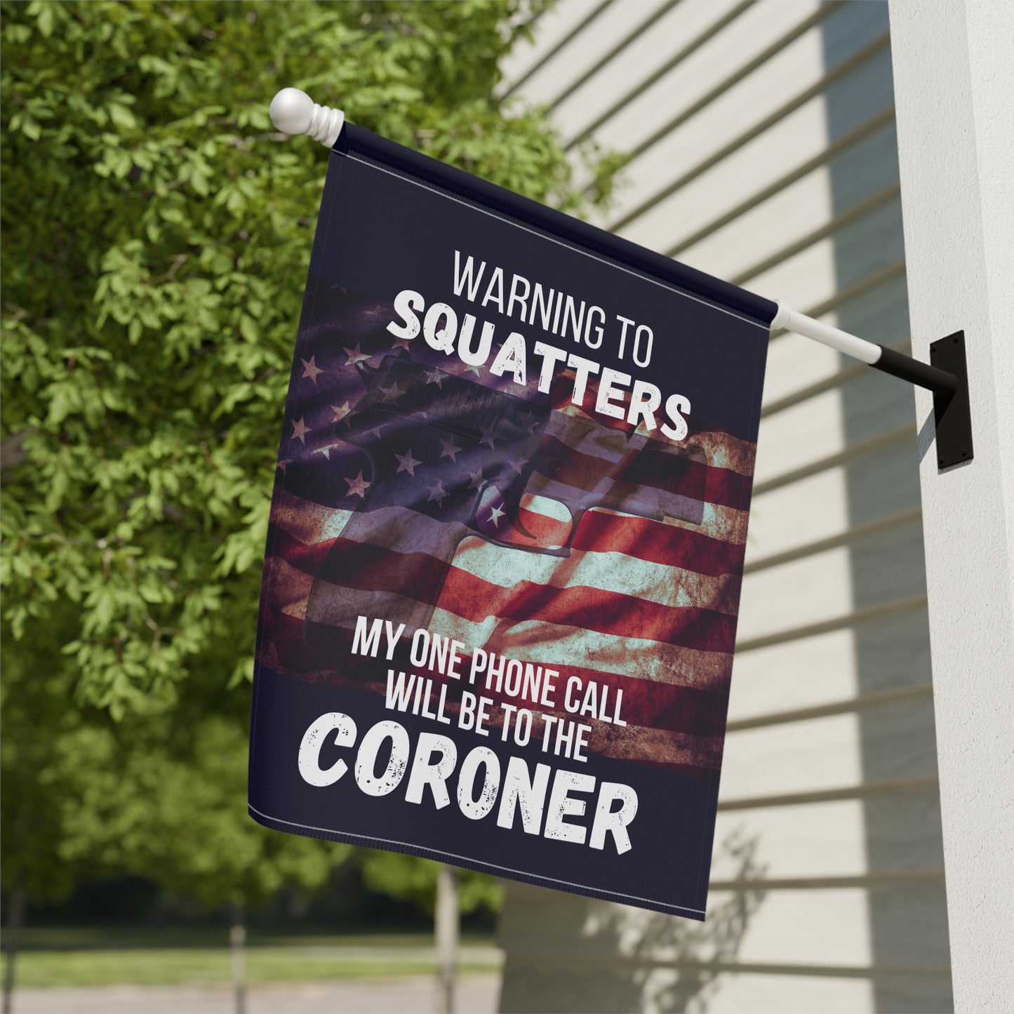 Squatters Warning 2-Sided Garden & House Flag/Banner