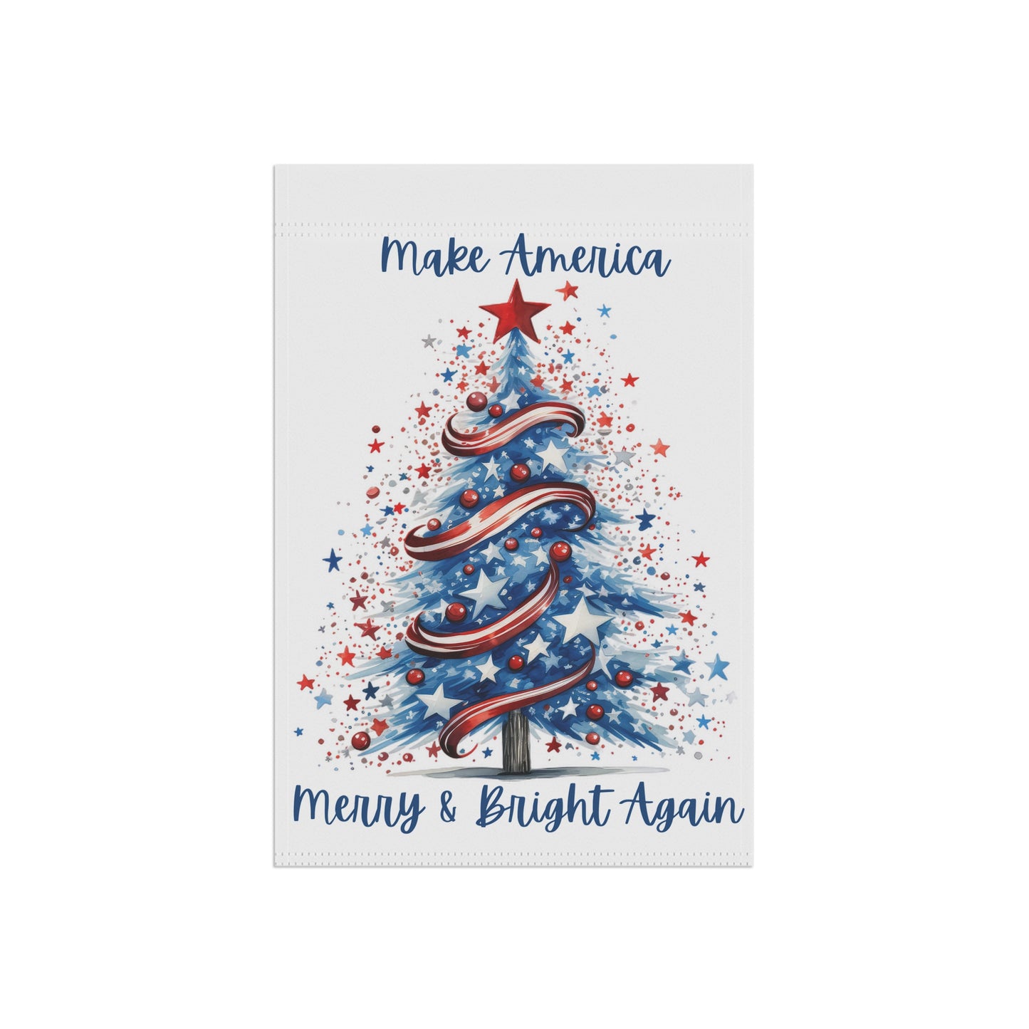 Patriotic Tree Make America Merry & Bright Again 2-Sided Garden Banner