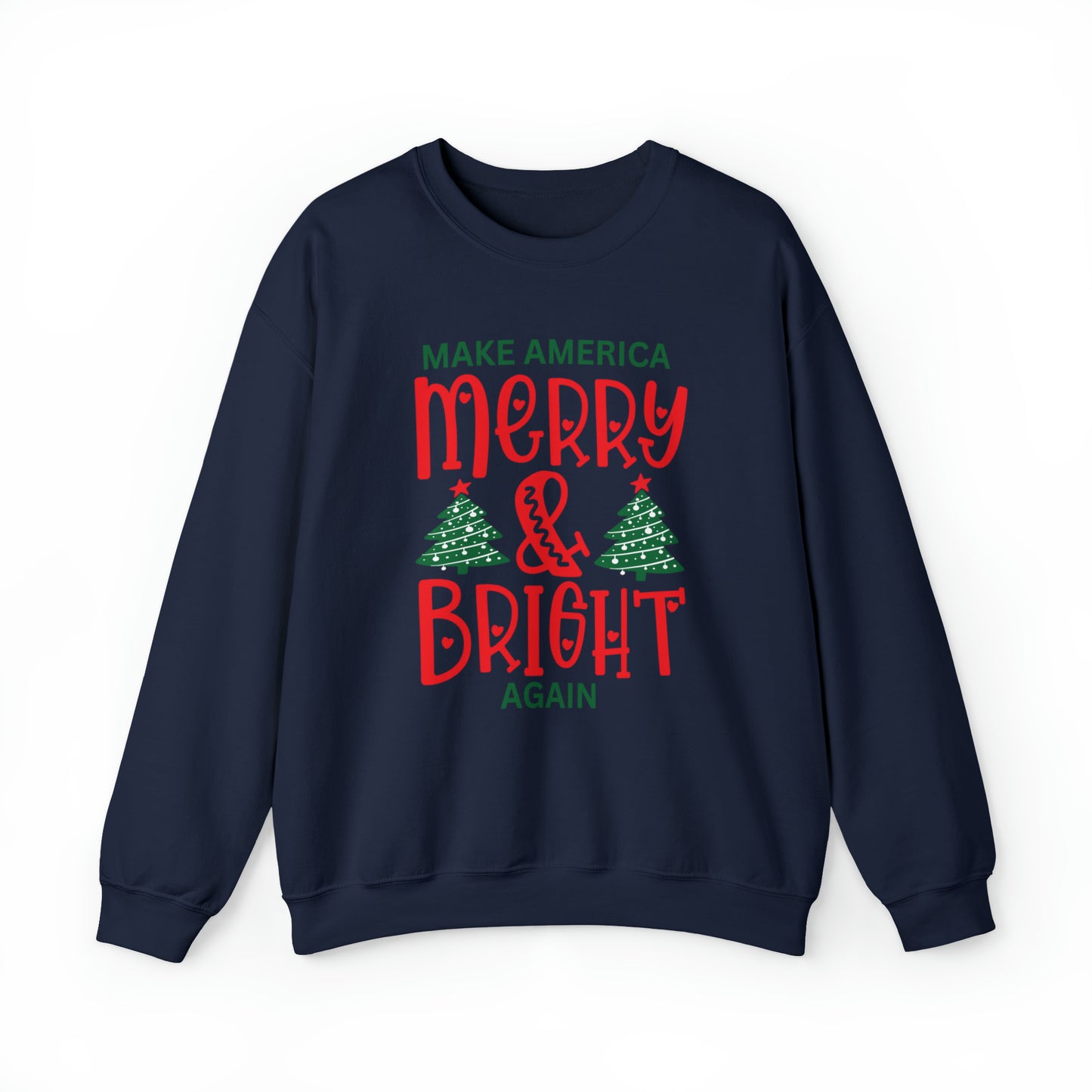 Happy Hearts Make America Merry & Bright Again Unisex Heavy Blend™ Crewneck Sweatshirt