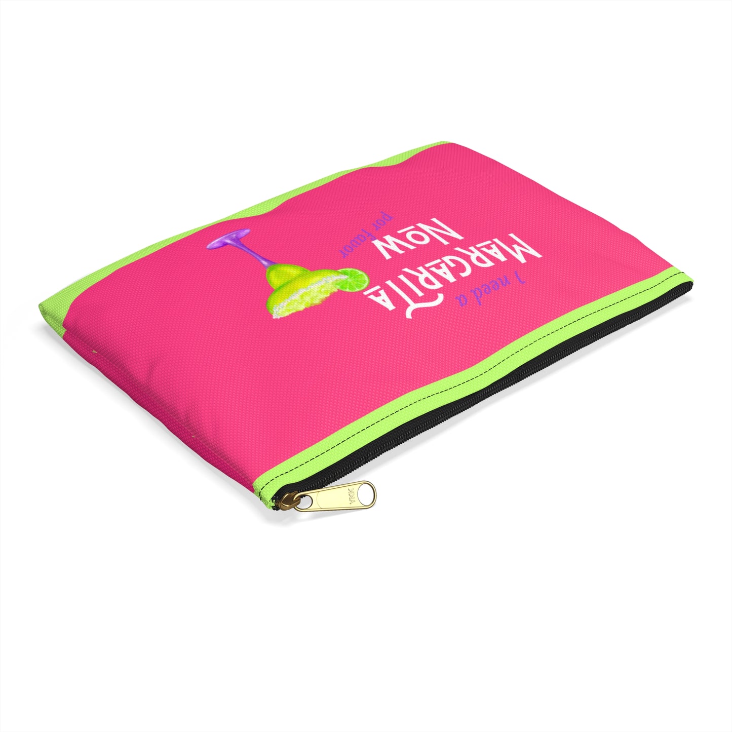 Margarita Now Por Favor Accessory Pouch