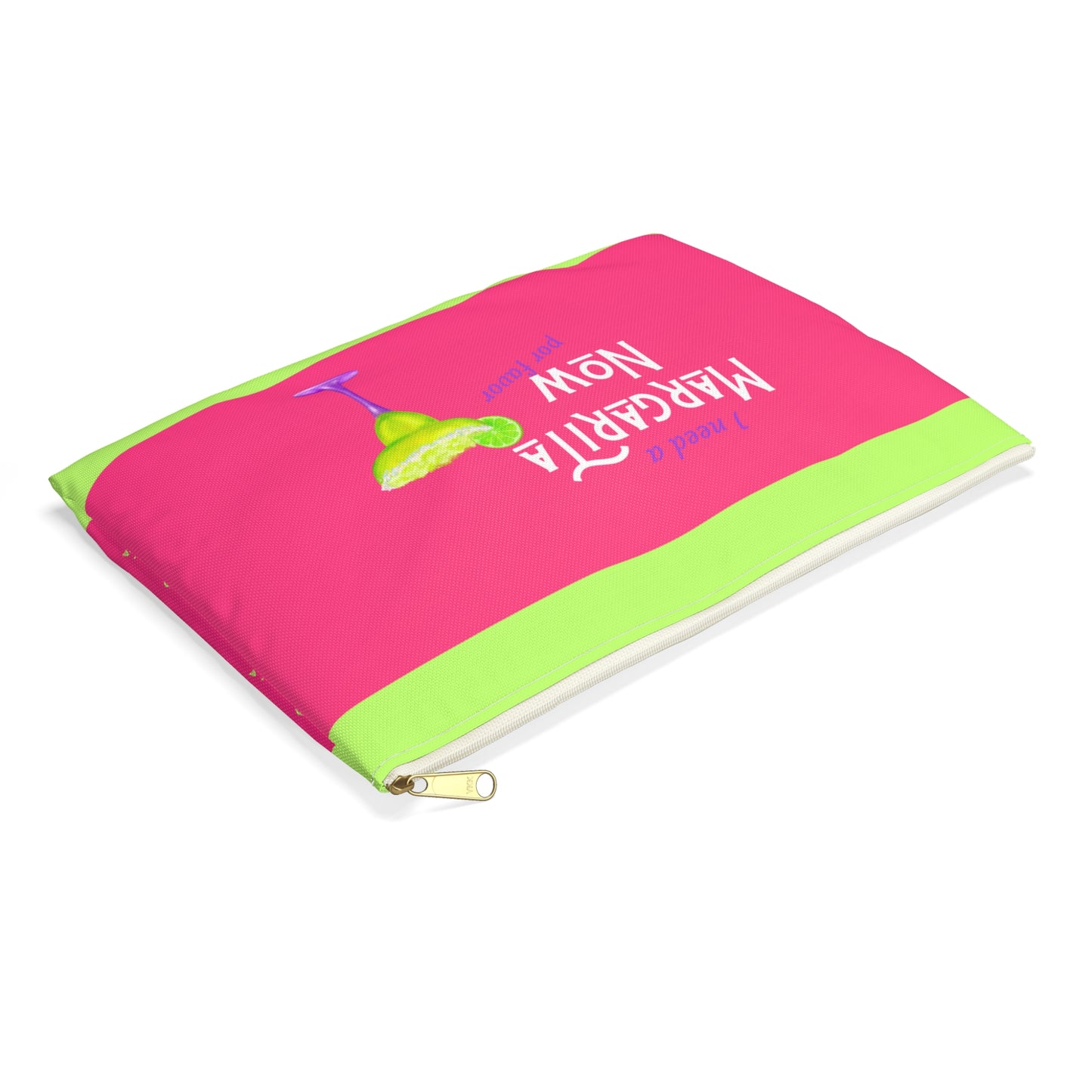 Margarita Now Por Favor Accessory Pouch