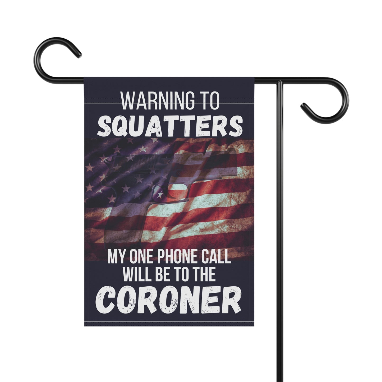 Squatters Warning 2-Sided Garden & House Flag/Banner