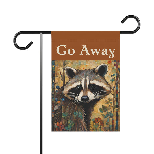 Go Away Raccoon 2-Sided Garden & House Flag/Banner