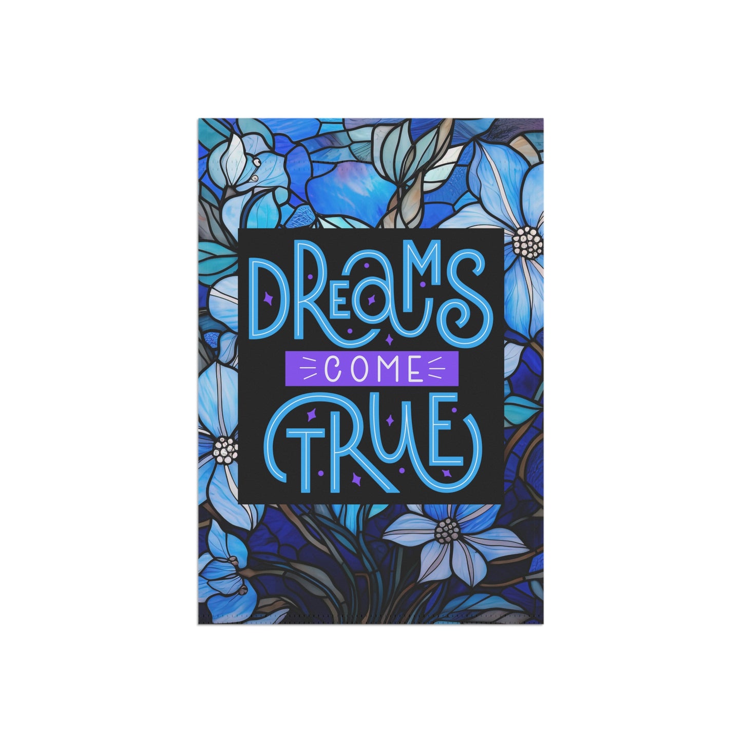 Dreams Come True 2-Sided Garden & House Flag/Banner