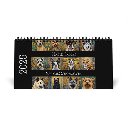 I Love Dogs 2025 Desktop Calendar