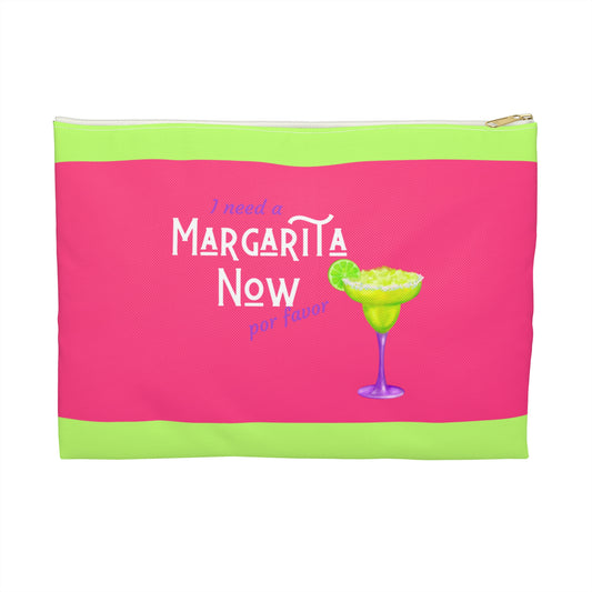 Margarita Now Por Favor Accessory Pouch