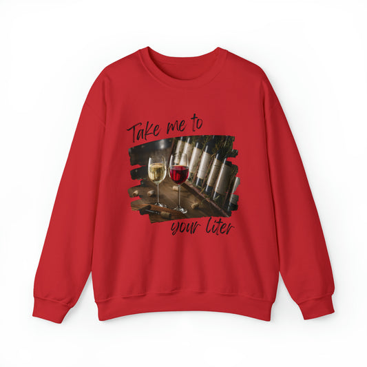 Take Me to Your Liter Wine Unisex Heavy Blend™ Crewneck Sweatshirt