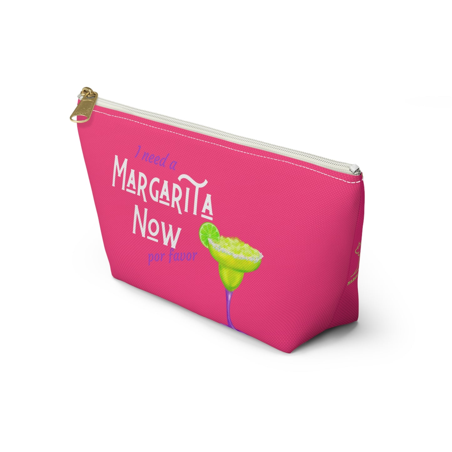 Margarita Now Por Favor Accessory Pouch w T-bottom