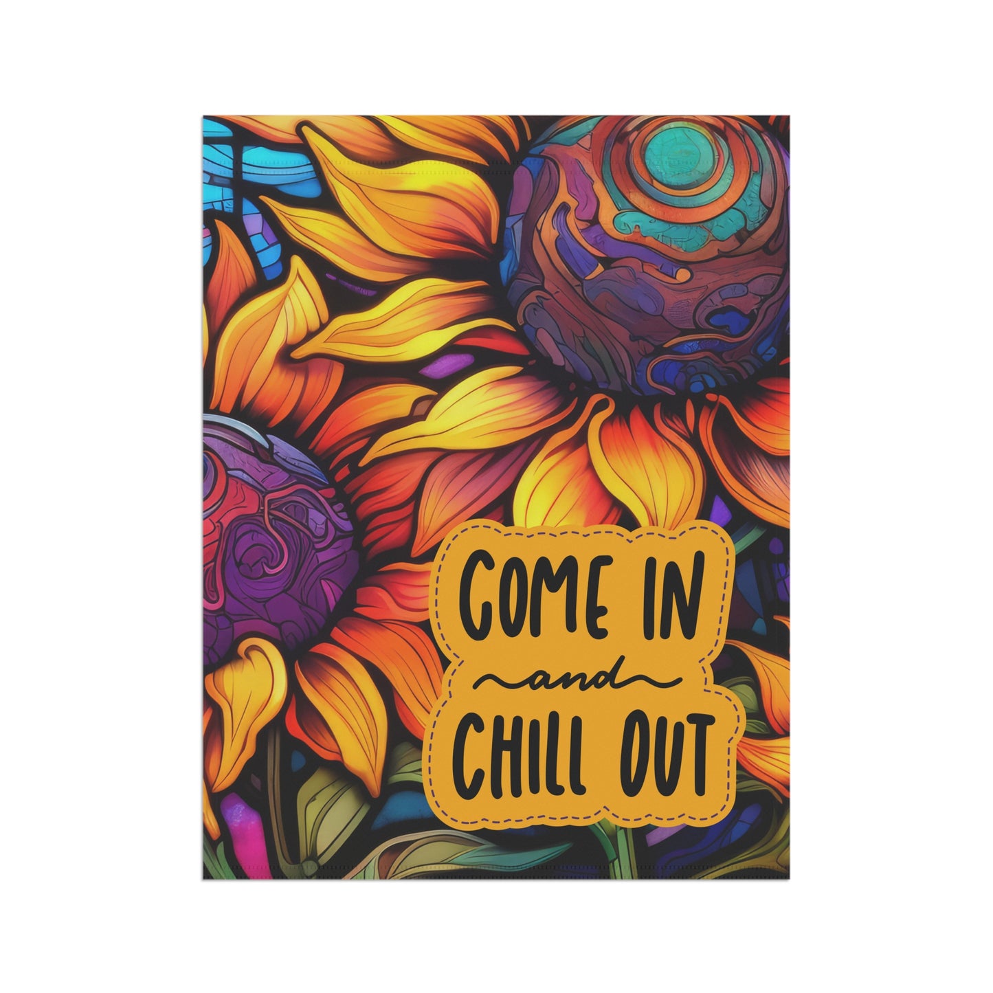 Come In & Chill Out 2-Sided Garden & House Flag/Banner