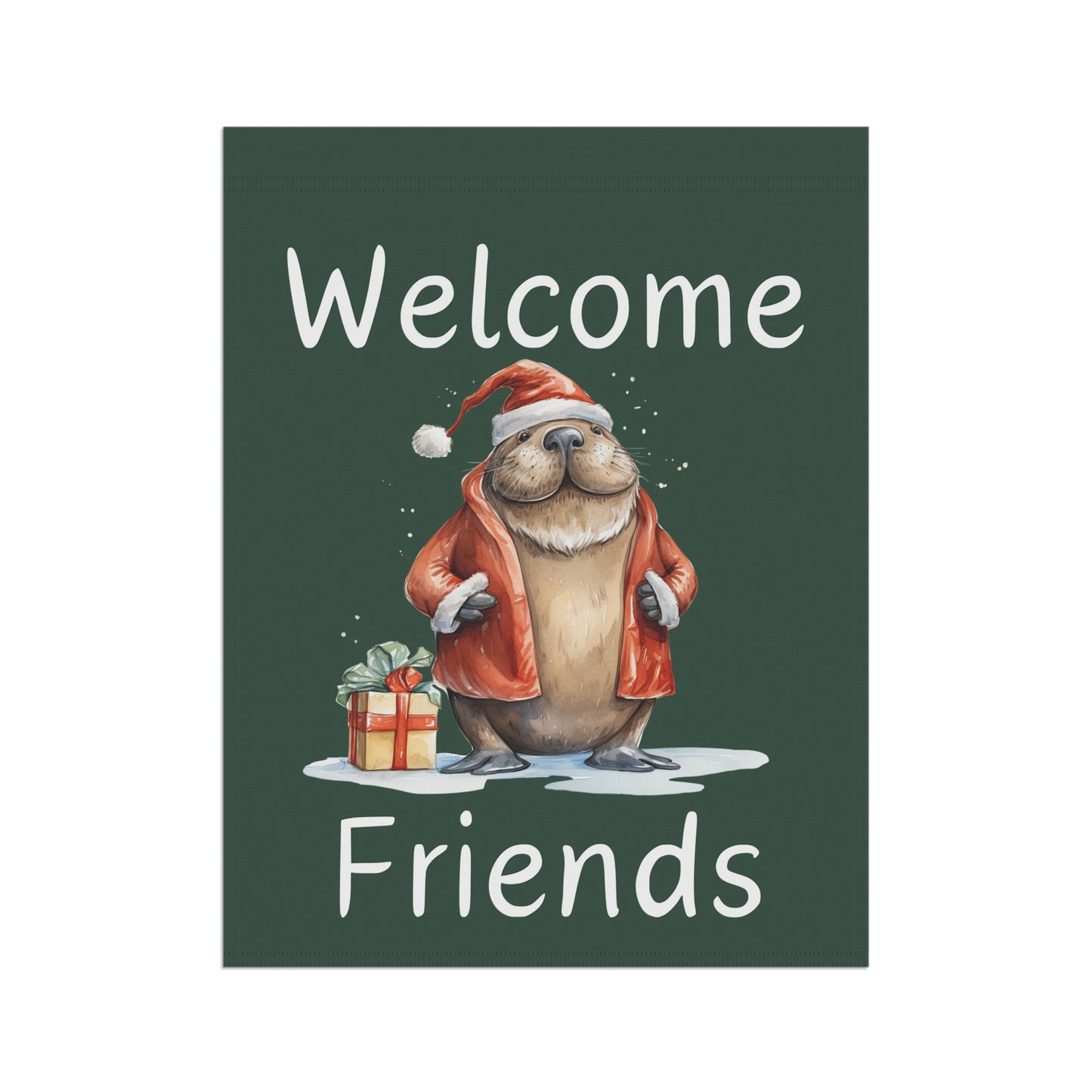 Walrus Santa Welcome Friends 2-Sided Garden & House Flag/Banner