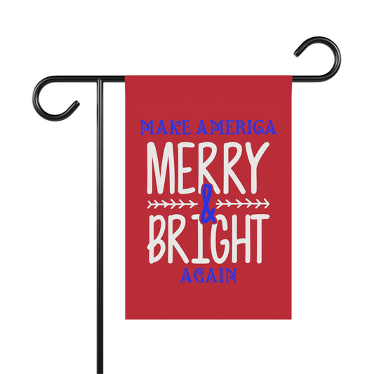 Bold Make America Merry & Bright Again Red Garden & House Banner