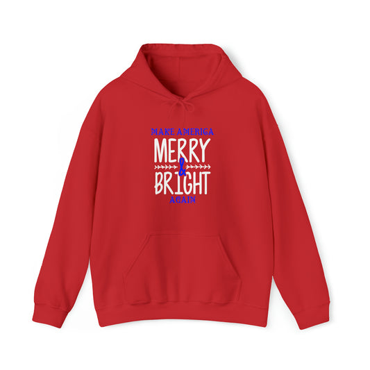 Bold Make America Merry & Bright Again Red Unisex Heavy Blend™ Hooded Sweatshirt