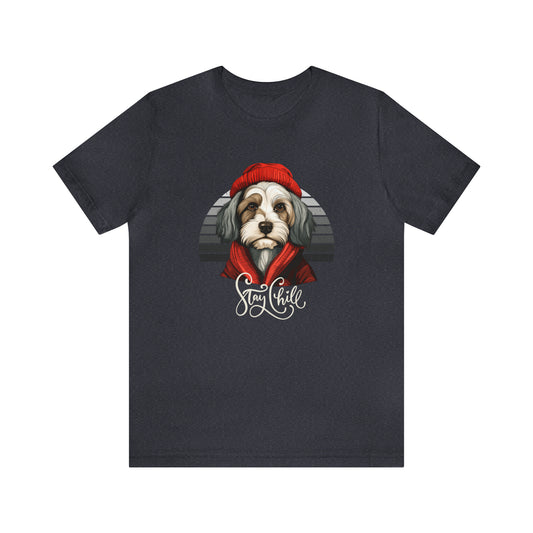 Stay Chill Havanese Unisex Jersey Short Sleeve Tee