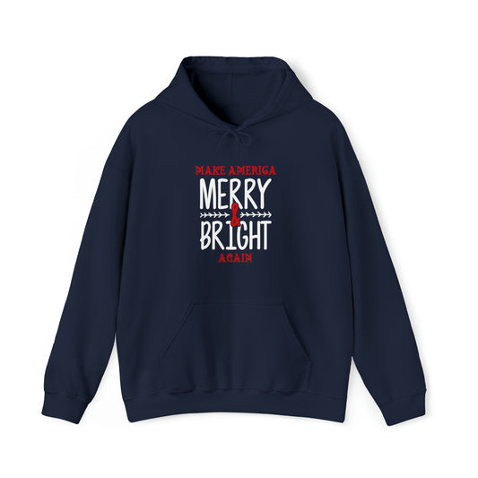 Bold Make America Merry & Bright Again Navy Unisex Heavy Blend™ Hooded Sweatshirt