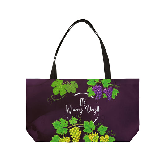 It's Winery Day!! Weekender Tote Bag