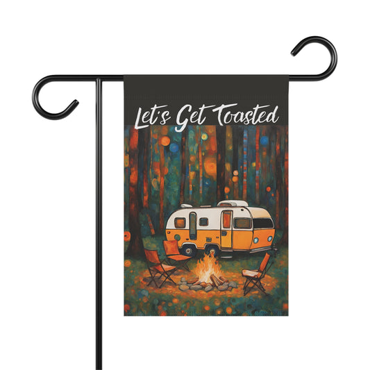 Let's Get Toasted Camping 2-Sided Garden & House Flag/Banner