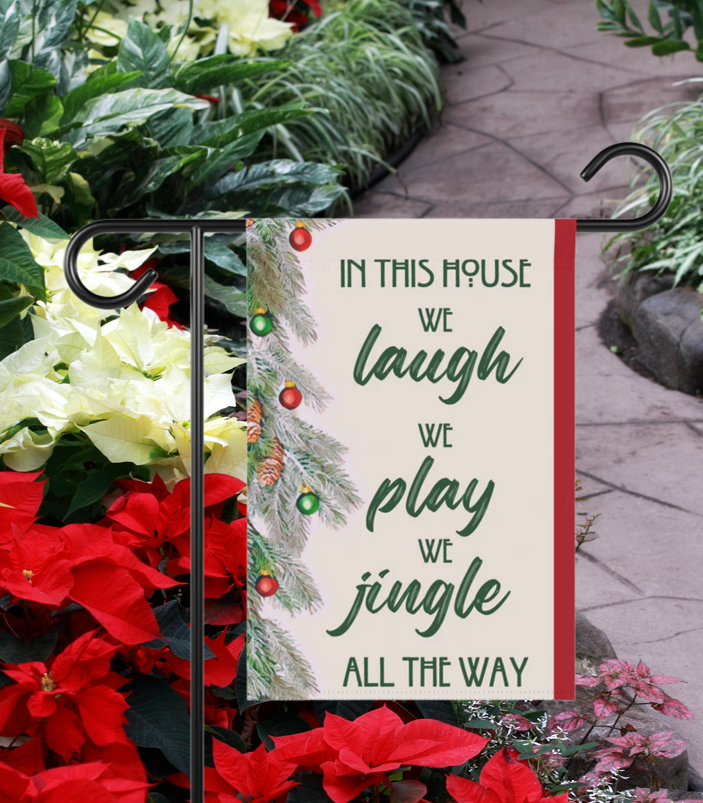 In this House We Laugh We Play We Jingle All the Way 2-Sided Garden Banner