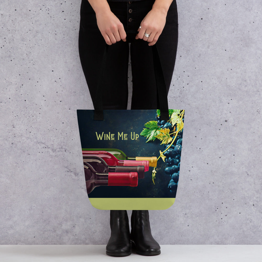 Wine Me Up Tote bag