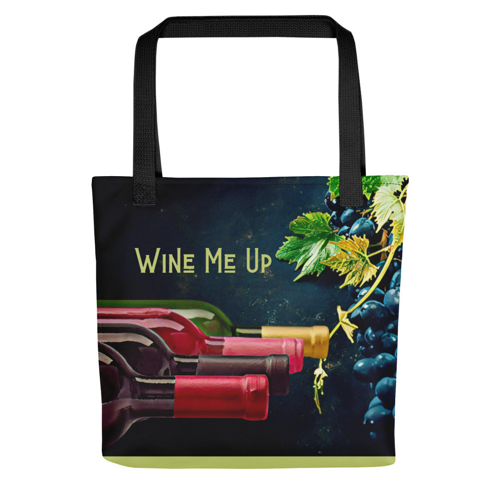 Wine Me Up Tote bag