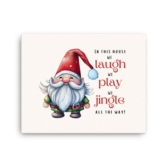 Gnome Santa Laugh Play Jingle all the Way Canvas