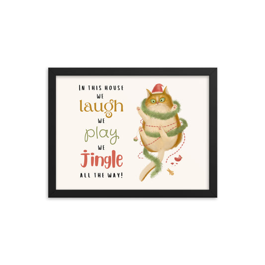 Laugh Play Jingle all the Way Cat Framed poster