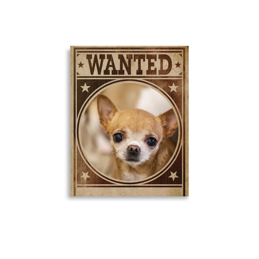 Chihuahua Mug Shot Wanted Poster