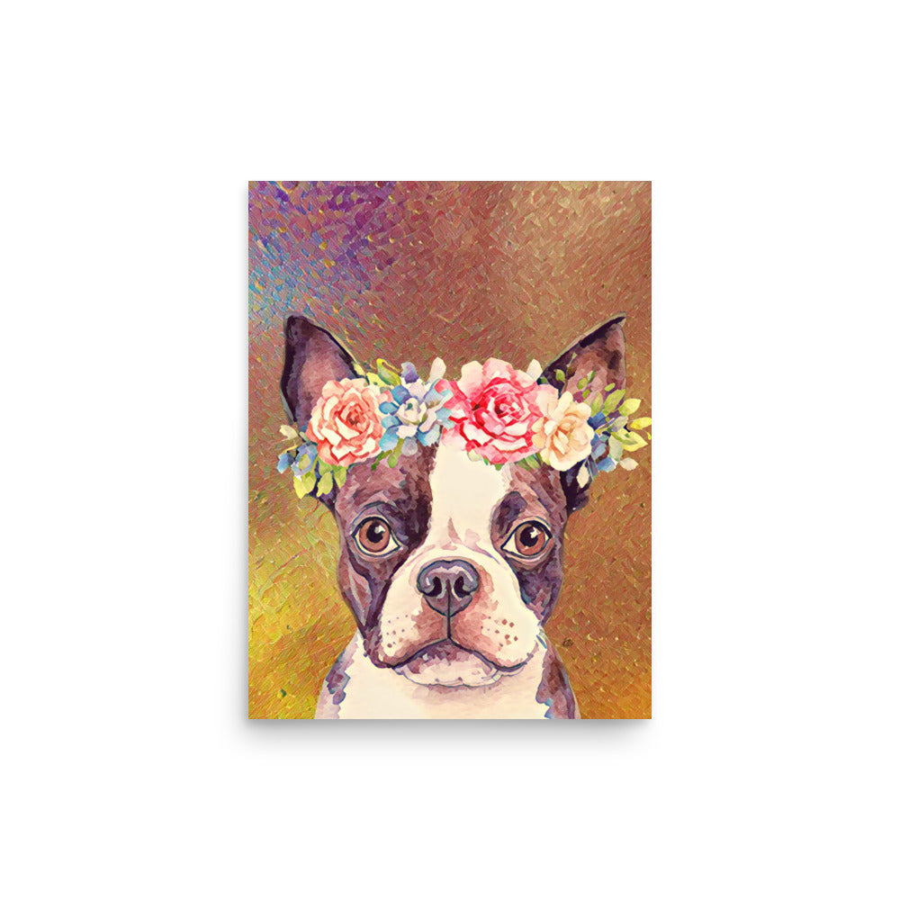 Georgina Boston Terrier with Flower Crown Poster